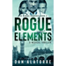 Rogue Elements: The Gamma Sequence Book 2