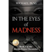 In The Eyes Of Madness