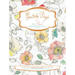 Painterly Days: The Flower Watercoloring Book for Adults