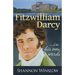 Fitzwilliam Darcy in His Own Words