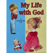 My Life with God