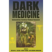 Dark Medicine: Rationalizing Unethical Medical Research