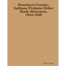Dearborn County, Indiana Probate Order Book Abstracts, 1844-1849