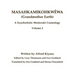 Masahkamikohkwêwa (Grandmother Earth): A Synchretistic Meskwaki Cosmology Volume 2