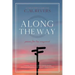 Along the Way