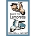 BOOK OF THE LAMBRETTA - ALL 125cc & 150cc MODELS 1947-1957