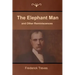 The Elephant Man and Other Reminiscences