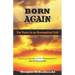 Born Again - Ten Years in an Evangelical Cult: Conspiracy Theories and the Fundamentalist's Love of Authoritarians