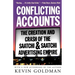 Conflicting Accounts: The Creation and Crash of the Saatchi Saatchi Advertising Empire