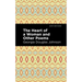 The Heart of a Woman and Other Poems