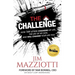 The Challenge: How 144 Letters Changed My Life, The Life Of My Son, And Will Change Your Life Too