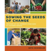 Sowing the Seeds of Change: The Story of the Community Food Bank of Southern Arizona