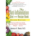 The Anti-Inflammation Diet and Recipe Book, Second Edition: Protect Yourself and Your Family from Heart Disease, Arthritis, Diabetes, Allergies, --And