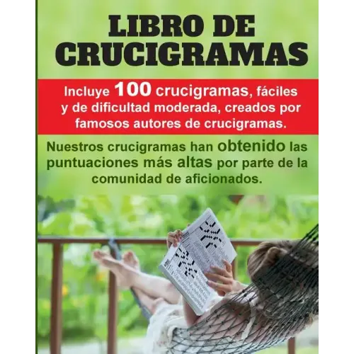 Crucigramas divertidos: 100 crucigramas premiados, valorados muy positivamente, fáciles y de dificultad moderada.