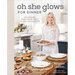 Oh She Glows for Dinner: Nourishing Plant-Based Meals to Keep You Glowing: A Cookbook