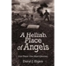 A Hellish Place of Angels: Con Thien: One Man's Journey