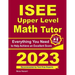 ISEE Upper Level Math Tutor: Everything You Need to Help Achieve an Excellent Score