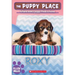 Roxy (the Puppy Place #55): Volume 55