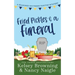 Fried Pickles and a Funeral: A Humorous and Heartwarming Cozy Mystery