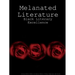 Melanated Literature: Black Literary Excellence