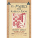 Nine and a Half Mystics: The Kabbala Today