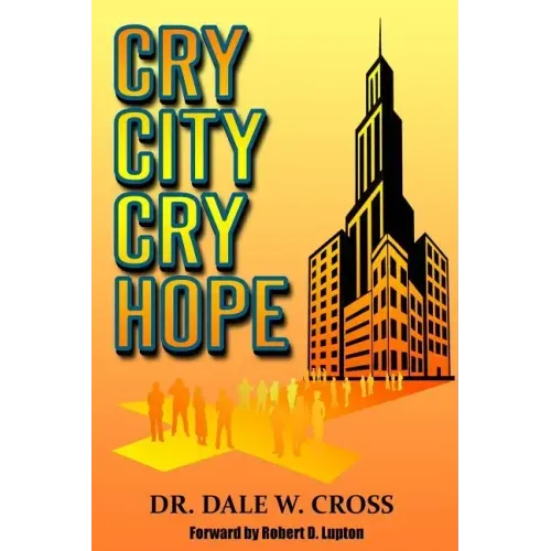 Cry City, Cry Hope