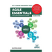 Agile Essentials You Always Wanted To Know