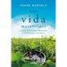 Una Vida Maravillosa