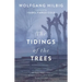 The Tidings of the Trees