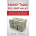 Money Talks Bullshit Walks The Entrepreneur's Guide to Productivity and Making More Money By Eliminating Distractions, Time Thieves and People Who Are