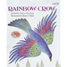 Rainbow Crow