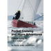 Pocket Cruising and Micro Adventures: A simple sailing life - on a budget