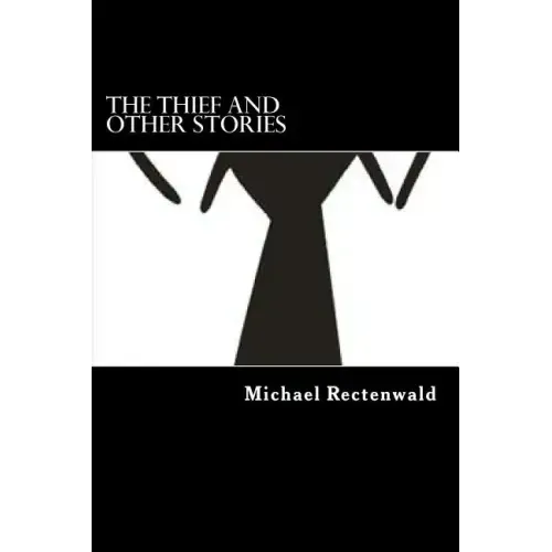 The Thief and other Stories