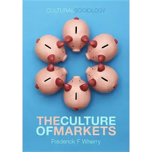 The Culture of Markets