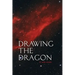 Drawing the Dragon