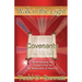 Covenants: Understanding the Creator's Plan for the Redemption of Mankind