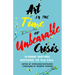Art in the Time of Unbearable Crisis: Women Writers Respond to the Call