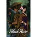 Black Rose