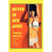Never In Her Arms