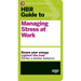 HBR Guide to Managing Stress at Work (HBR Guide Series)