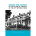 Origins and History of the Village of Yorkville in the City of New York
