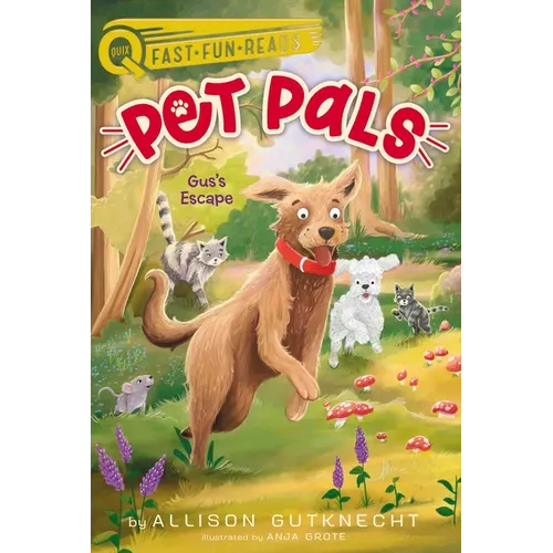 Gus's Escape: A Quix Book