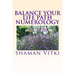 Balance Your Life Path Numerology