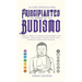 La guía sencilla para principiantes sobre el budismo: Supera el estrés y la ansiedad descubriendo tu paz interior a través de una atención guiada, Yog