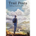 Trail Posts: Defining Moments of My Life