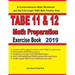 TABE 11&12 Math Preparation Exercise Book: A Comprehensive Math Workbook and Two Full-Length TABE 11&12 Math Practice Tests