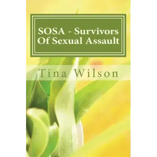 SOSA - Survivors Of Sexual Assault: 14 - Day Devotional
