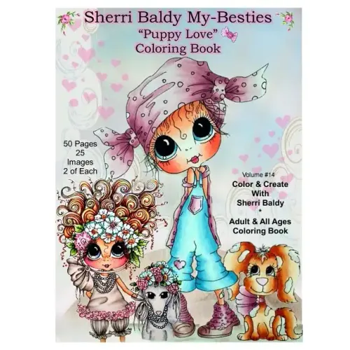 Sherri Baldy My Besties TM Puppy Love Coloring Book
