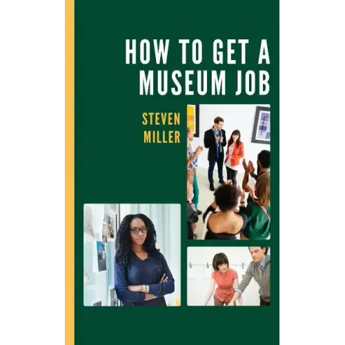 How to Get a Museum Job