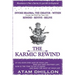 The Karmic Rewind - Invoke Brahma the Creator Within: Rewind - Revive - ReLive